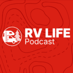 RV LIFE Podcast